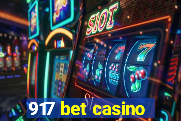 917 bet casino